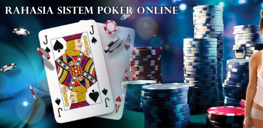 tips kalahkan sistem poker online
